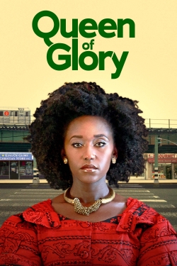 watch Queen of Glory Movie online free in hd on Red Stitch