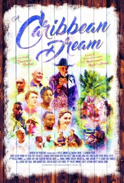 watch A Caribbean Dream Movie online free in hd on Red Stitch