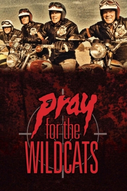 watch Pray for the Wildcats Movie online free in hd on Red Stitch