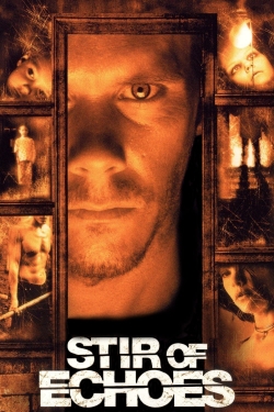 watch Stir of Echoes Movie online free in hd on Red Stitch