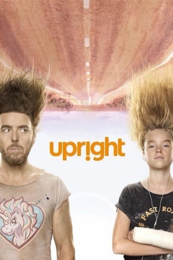 watch Upright Movie online free in hd on Red Stitch