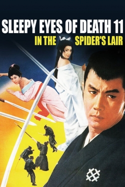 watch Sleepy Eyes of Death 11: In the Spider's Lair Movie online free in hd on Red Stitch