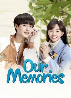 watch Our Memories Movie online free in hd on Red Stitch