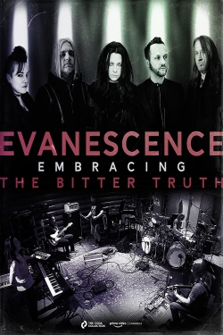 watch Evanescence: Embracing the Bitter Truth Movie online free in hd on Red Stitch