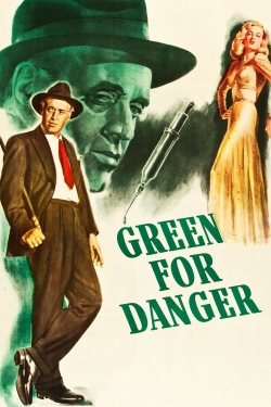 watch Green for Danger Movie online free in hd on Red Stitch