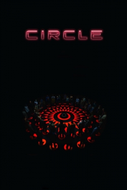 watch Circle Movie online free in hd on Red Stitch