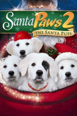 watch Santa Paws 2: The Santa Pups Movie online free in hd on Red Stitch