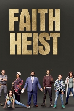 watch Faith Heist Movie online free in hd on Red Stitch