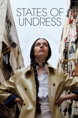 watch States of Undress Movie online free in hd on Red Stitch