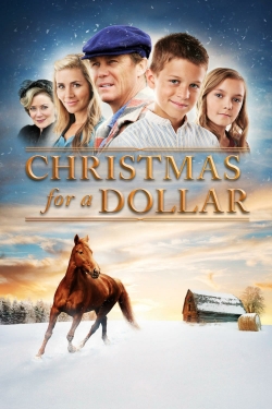 watch Christmas for a Dollar Movie online free in hd on Red Stitch