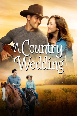 watch A Country Wedding Movie online free in hd on Red Stitch