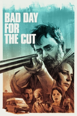 watch Bad Day for the Cut Movie online free in hd on Red Stitch