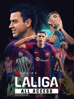 watch LALIGA: All Access Movie online free in hd on Red Stitch