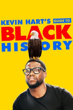 watch Kevin Hart's Guide to Black History Movie online free in hd on Red Stitch