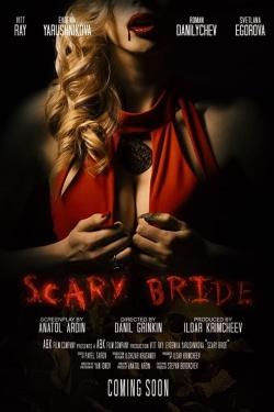 watch Scary Bride Movie online free in hd on Red Stitch