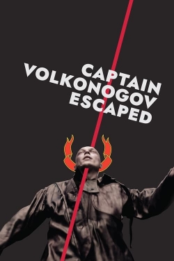 watch Captain Volkonogov Escaped Movie online free in hd on Red Stitch