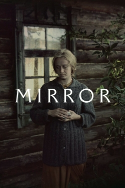 watch Mirror Movie online free in hd on Red Stitch