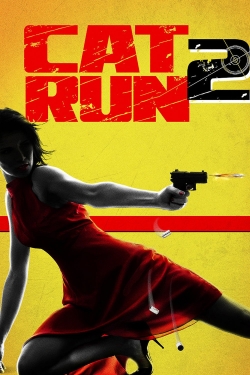 watch Cat Run 2 Movie online free in hd on Red Stitch