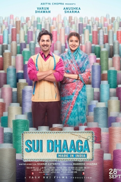 watch Sui Dhaaga - Made in India Movie online free in hd on Red Stitch