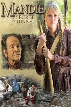 watch Mandie and the Secret Tunnel Movie online free in hd on Red Stitch