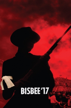 watch Bisbee '17 Movie online free in hd on Red Stitch