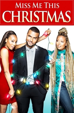 watch Miss Me This Christmas Movie online free in hd on Red Stitch