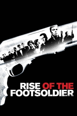 watch Rise of the Footsoldier Movie online free in hd on Red Stitch