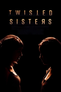 watch Twisted Sisters Movie online free in hd on Red Stitch