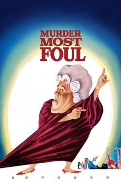 watch Murder Most Foul Movie online free in hd on Red Stitch