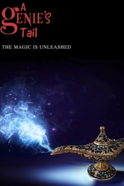 watch A Genie's Tail Movie online free in hd on Red Stitch