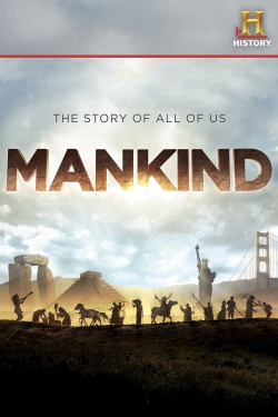 watch Mankind: The Story of All of Us Movie online free in hd on Red Stitch