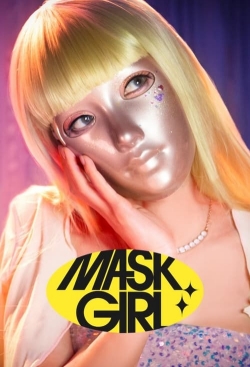 watch Mask Girl Movie online free in hd on Red Stitch