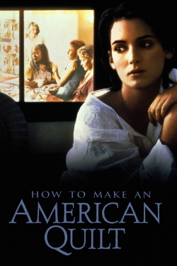 watch How to Make an American Quilt Movie online free in hd on Red Stitch