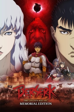 watch Berserk: The Golden Age Arc – Memorial Edition Movie online free in hd on Red Stitch