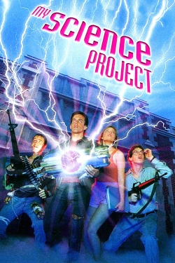 watch My Science Project Movie online free in hd on Red Stitch