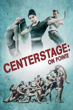 watch Center Stage: On Pointe Movie online free in hd on Red Stitch