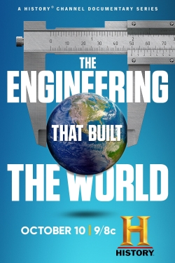 watch The Engineering That Built the World Movie online free in hd on Red Stitch