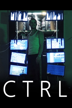 watch CTRL Movie online free in hd on Red Stitch