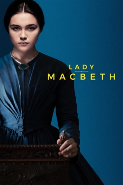 watch Lady Macbeth Movie online free in hd on Red Stitch