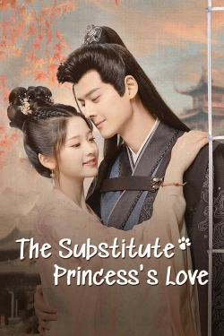 watch The Substitute Princess's Love Movie online free in hd on Red Stitch