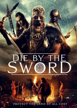 watch Die by the Sword Movie online free in hd on Red Stitch