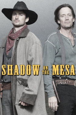 watch Shadow on the Mesa Movie online free in hd on Red Stitch