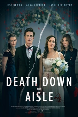 watch Death Down the Aisle Movie online free in hd on Red Stitch