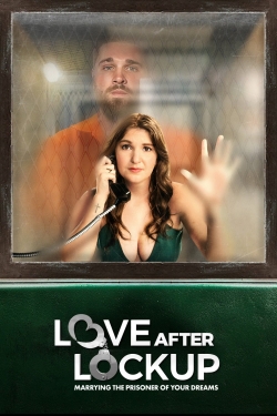 watch Love After Lockup Movie online free in hd on Red Stitch