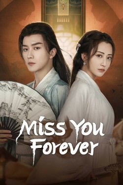 watch Miss You Forever Movie online free in hd on Red Stitch