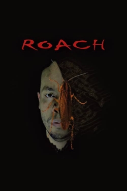 watch Roach Movie online free in hd on Red Stitch