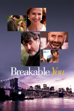 watch Breakable You Movie online free in hd on Red Stitch