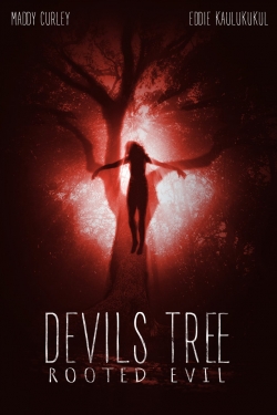 watch Devil's Tree: Rooted Evil Movie online free in hd on Red Stitch