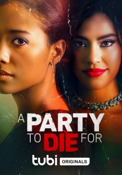 watch A Party To Die For Movie online free in hd on Red Stitch