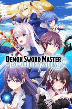 watch The Demon Sword Master of Excalibur Academy Movie online free in hd on Red Stitch